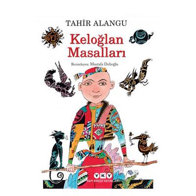 Yapı Kredi - Tahir Alangu - Keloğlan Masalları