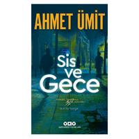 Yapı Kredi - Ahmet Ümit - Sis Ve Gece
