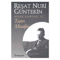 İnkilap - Reşat Nuri Güntekin - Tanrı Misafiri