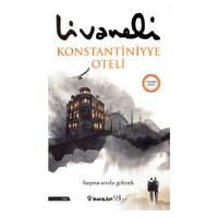 İnkilap - Ömer Zülfü Livaneli - Konstantiniyye Oteli