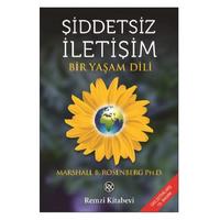 Remzi - Marshall B. Rosebnerg Ph.D - Şiddetsiz İletişim Bir Yaşam Dili