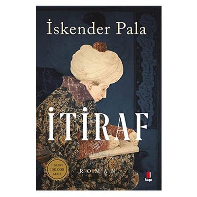 Kapı - İskender Pala - İtiraf