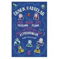 Timaş - Örnek Hayatlar - Yıldızların Peşinde Astronomlar