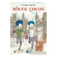 Çınar - Vladimir Tumanov - Böcek Çocuk