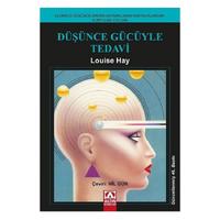 Altın - Louise Hay - Düşünce Gücüyle Tedavi