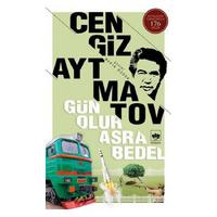 Ötüken - Cengiz Aytmatov - Gün Olur Asra Bedel