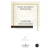 İş Kültür - Jean Jacques Rousseau - Toplum Sözleşmesi