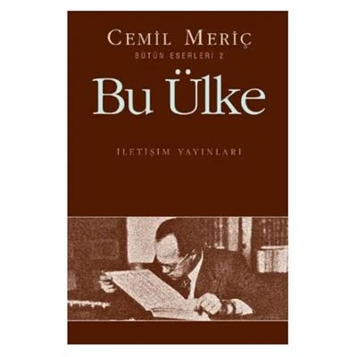 İletişim - Cemil Meriç - Bu Ülke