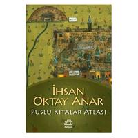 İletişim - İhsan Oktay Anar - Puslu Kıtalar Atlası