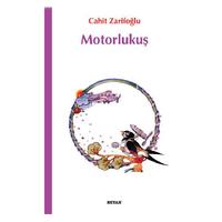 Beyan - Cahit Zarifoğlu - Motorlu Kuş