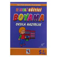 Nurdan Yay. Renkli Eğitici Boyama Okula Hazırlık