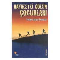 Günışığı - Yeşim Saygın - Hayaletli Gölün Çocukları