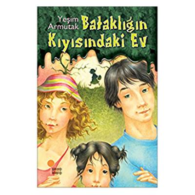 Günışığı - Yeşim Saygın - Bataklığın Kıyısındaki Ev