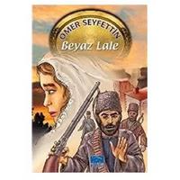 Parıltı Yay. - Ömer Seyfettin - Beyaz Lale