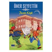 Parıltı Yay. - Ömer Seyfettin İnce Seri - Perili Köşk
