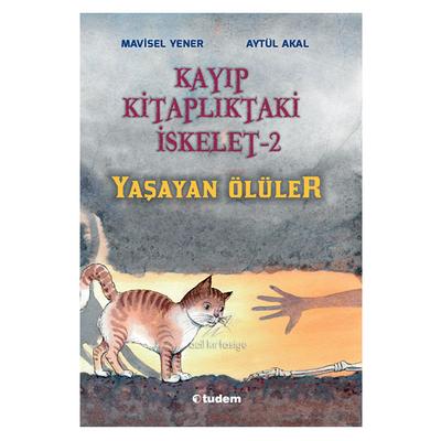 Tudem - Kayıp Kitaplıktaki İskelet 2 - Yaşayan Ölüler