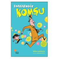 Günışığı - Silke Lambeck - Esrarengiz Komşu