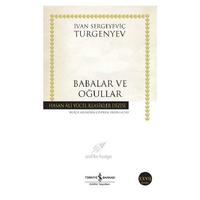 İş Kültür - İvan Sergeyeviç Turgenyev - Babalar Ve Oğullar (Uzun Metinli)