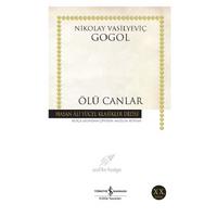 İş Kültür - Nikolay Vasilyeviç Gogol - Ölü Canlar