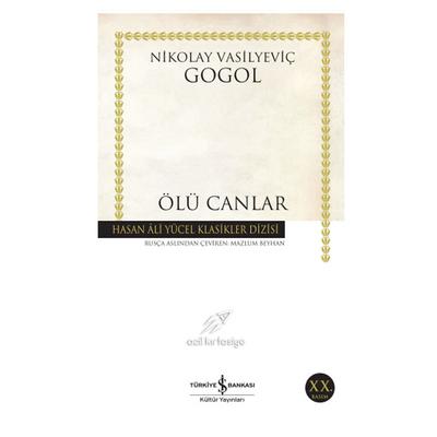 İş Kültür - Nikolay Vasilyeviç Gogol - Ölü Canlar