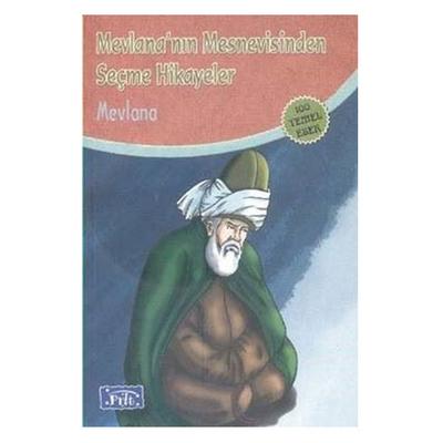 Parıltı - Mevlana'nın Mesnevisinden Seçme Hikayeler