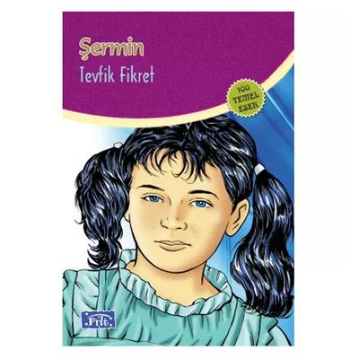 Parıltı Yay. Dünya Çocuk Klasikleri - Şermin