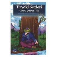 Parıltı Yay. Dünya Çocuk Klasikleri - Tiryaki Sözleri
