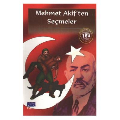 Parıltı Yay. Dünya Çocuk Klasikleri - Mehmet Akif'ten Seçmeler