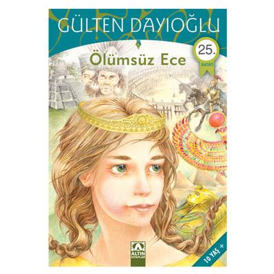 Altın - Gülten Dayıoğlu - Ölümsüz Ece