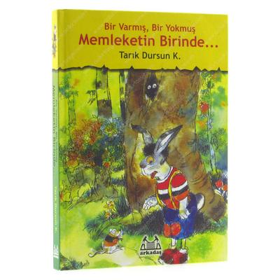 Tarık Dursun K. - Bir Varmış Bir Yokmuş Memleketin Birinde