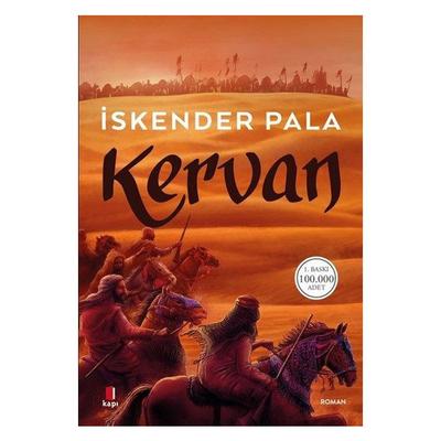 Kapı - İskender Pala - Kervan