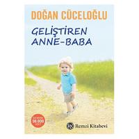 Remzi - Doğan Cüceloğlu - Geliştiren Anne - Baba