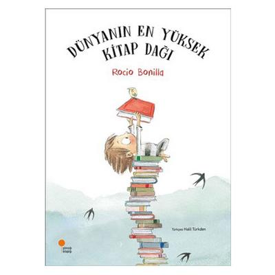 Günışığı - Rocio Bonilla - Dünyanın En Yüksek Kitap Dağı