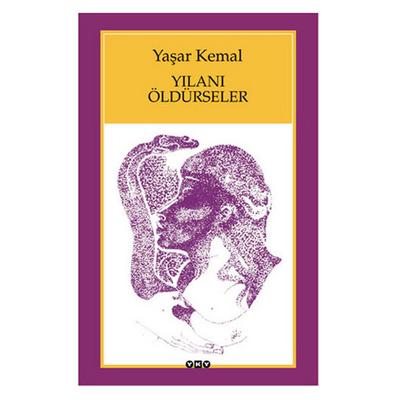Yapı Kredi - Yaşar Kemal - Yılanı Öldürseler
