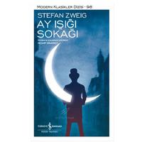 İş Kültür - Stefan Zweig - Ay Işığı Sokağı