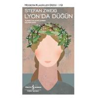 İş Kültür - Stefan Zweig - Lyon'da Düğün
