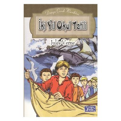 Parıltı Yay. Dünya Çocuk Klasikleri - İki Yıl Okul Tatili