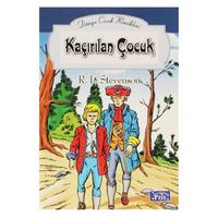 Parıltı Yay. Dünya Çocuk Klasikleri - Kaçırılan Çocuk