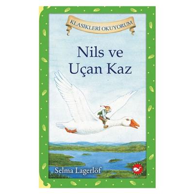Beyaz Balina - Selma Lagerlöf - Nils Ve Uçan Kaz Ciltli