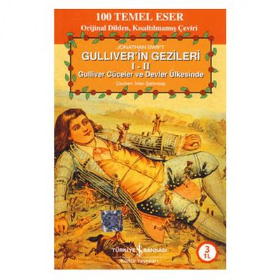 İş Kültür - Gullıverin Gezileri I-Iı