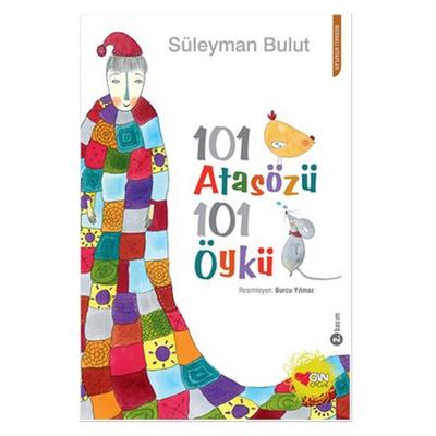 Can - Süleyman Bulut - 101 Atasözü 101 Öykü