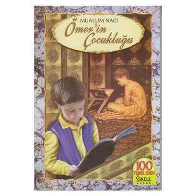 İskele - Muallim Naci - Ömer'in Çocukluğu