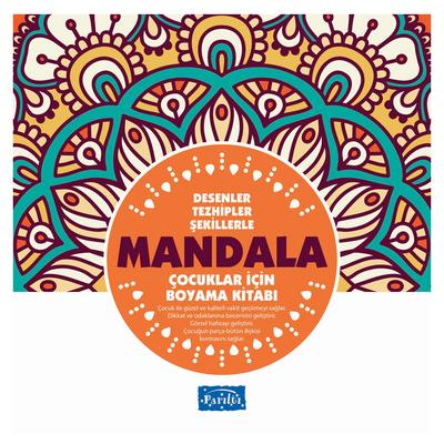 Parıltı - Çocuklar İçin Mandala Boyama Kitabı Turuncu