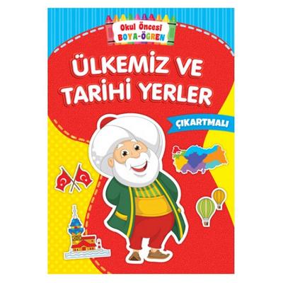Okul Öncesi Çıkartmalı Boyama Kitabı Ülkemiz Ve Tarihi Yerler