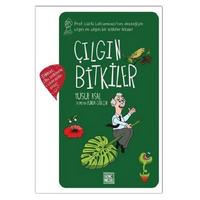 Genç Nesil - Yusuf Asal - Çılgın Bitkier