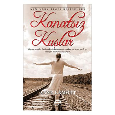 Martı - Anne Lamott - Kanatsız Kuşlar