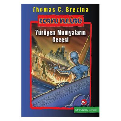 Korku Kulübü - Yürüyen Mumyaların Gecesi