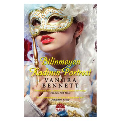 Martı - Vanora Bennett - Bilinmeyen Kadının Portresi