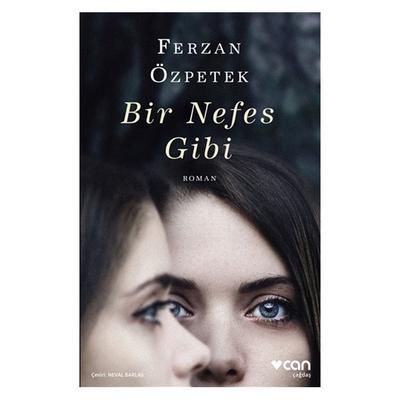 Can - Ferzan Özpetek - Bir Nefes Gibi