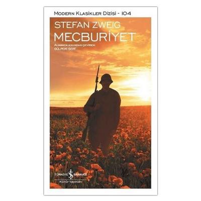 İş Kültür - Stefan Zweig - Mecburiyet